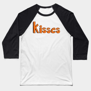 This is the word KISSES Baseball T-Shirt